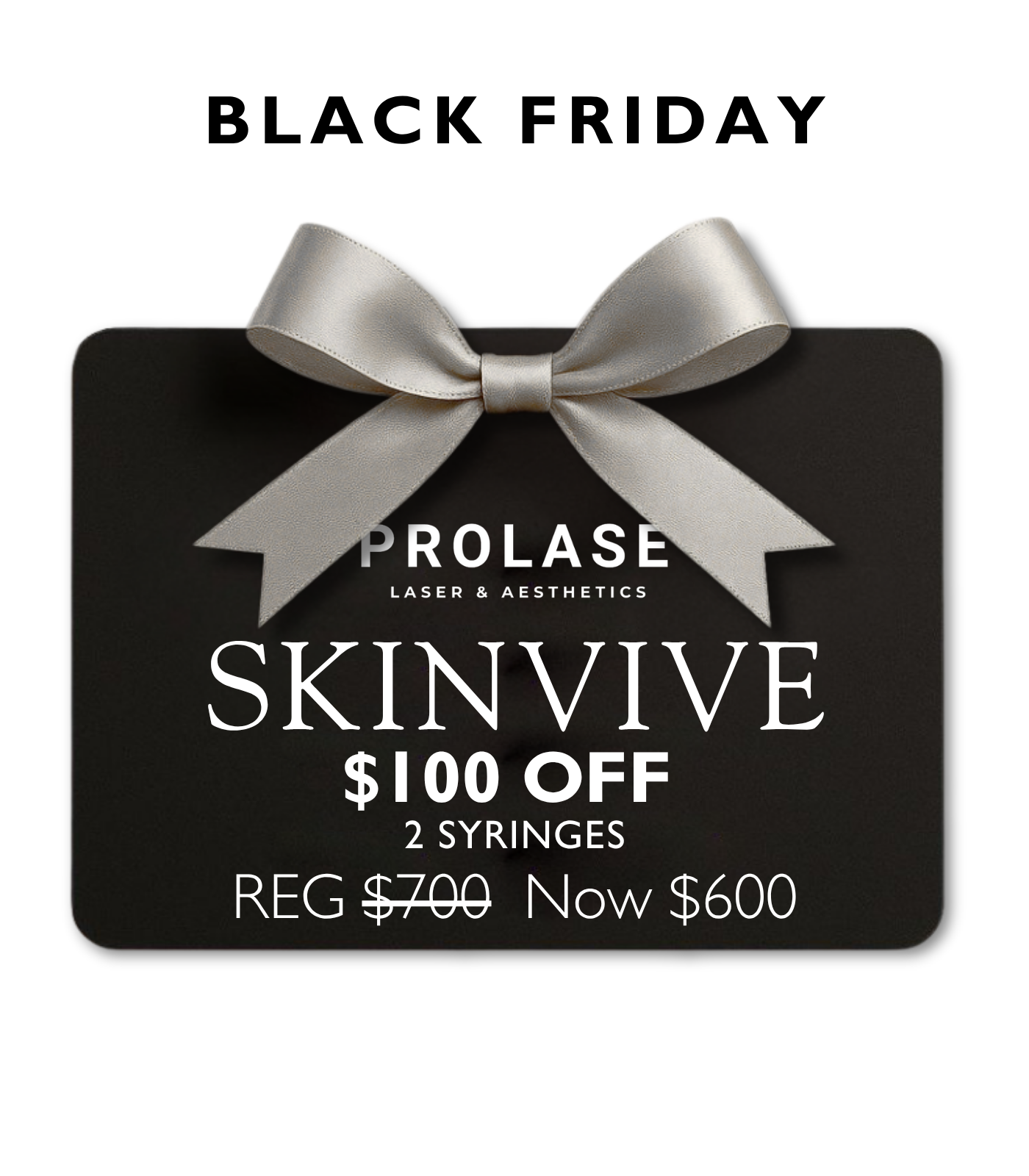 $600 Skinvive Treatment - 2 Syringes - Black Friday 2025
