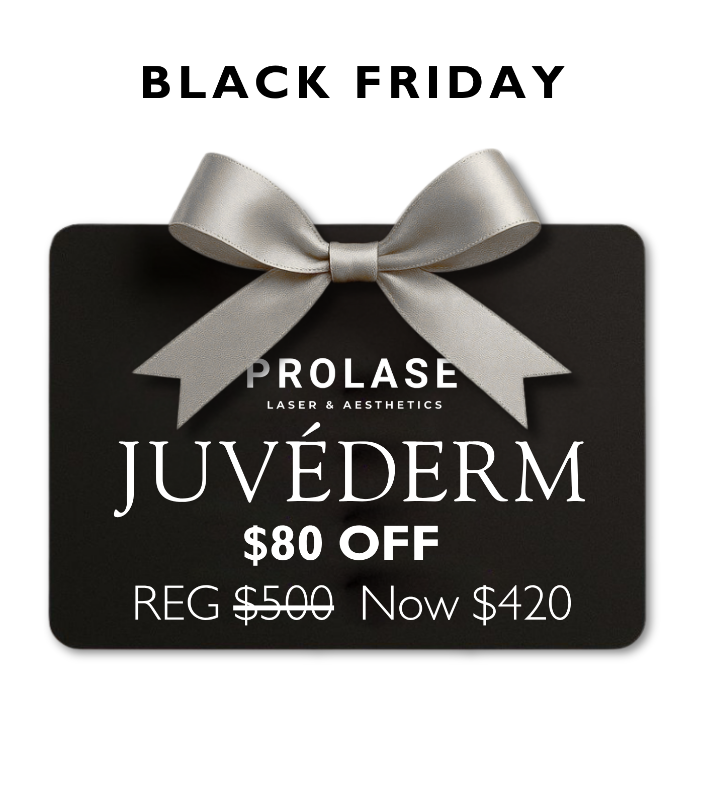 $420 Juvéderm Ultra & Ultra Plus XC - Black Friday 2025
